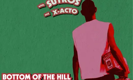 Sex Mex ~ Sutros ~ X-Acto
