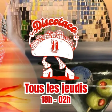 Discotaco : disco, paillettes & tacos partout !