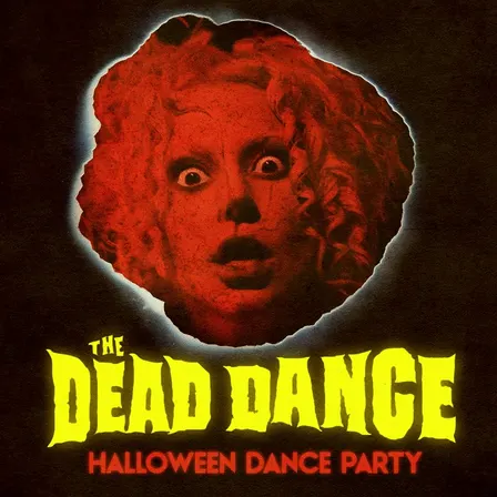 THE DEAD DANCE - HALLOWEEN PARTY