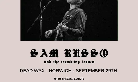 Sam Russo & the Trembling Leaves + Sophie Porter + James Hull