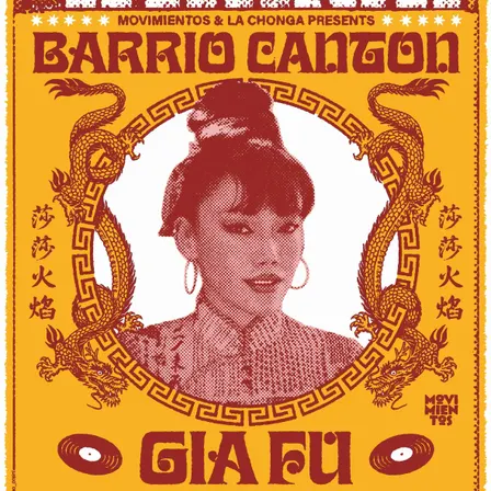 Barrio Cantón w/ Gia Fu