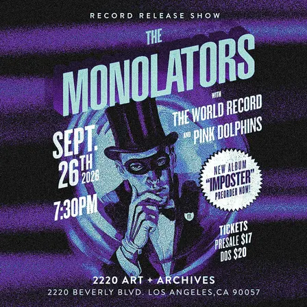 The Monolators (Record Release), The World Record, Pink Dolphins
