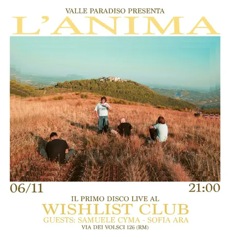 Valle Paradiso - “L’ANIMA” release party