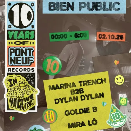 PONT NEUF 10 YEARS - IN HOUSE WE TRUST