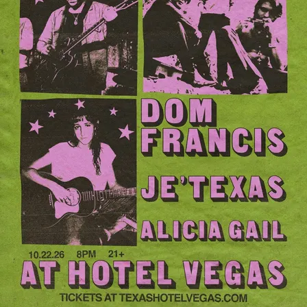 KUTX presents Dom Francis, je'Texas, Alicia Gail