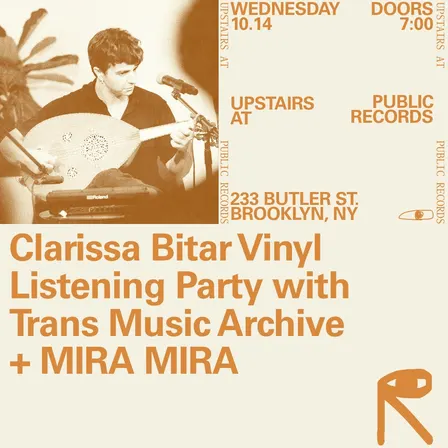 Clarissa Bitar Vinyl Listening Party with Trans Music Archive, MIRA MIRA