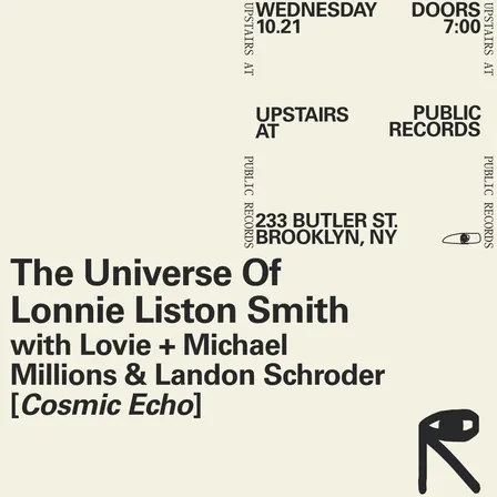 The Universe Of Lonnie Liston Smith with Lovie, Michael Millions & Landon Schroder [COSMIC ECHO]