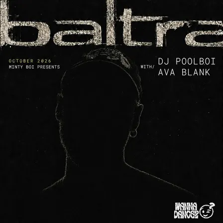 Minty Boi Presents: Baltra, dj poolbol, ava blank