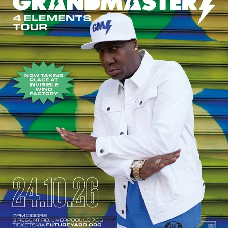 Grandmaster Flash “4 Elements” Tour