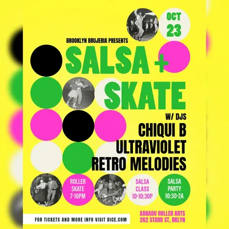 SALSA & SKATE hosted by Brooklyn Brujeria (skate + workshop + dance party)