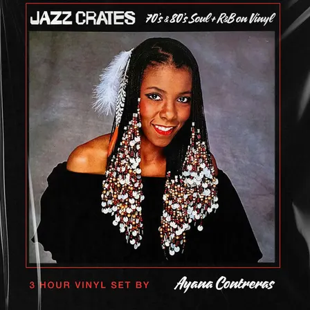 Jazz Crates: 70's & 80's Soul + R&B on Vinyl