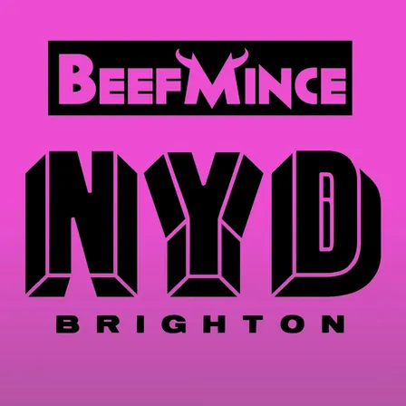 BEEFMINCE New Year's Day - Brighton