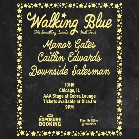 Walking Blue / Manor Gates / Caitlin Edwards / Downside Salesman