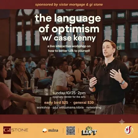 The Language of Optimism w/ Case Kenny