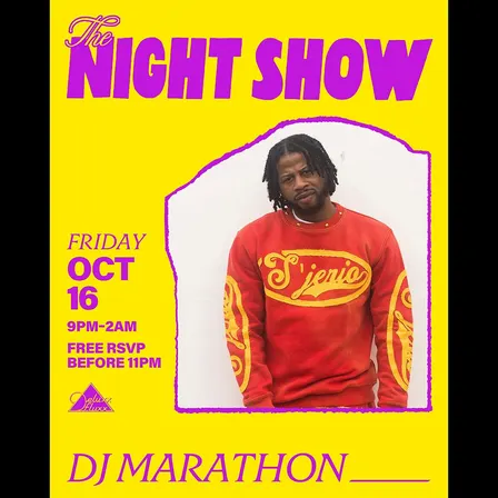 The Night Show w/ DJ Marathon