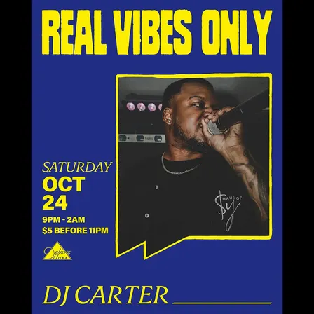 Real Vibes Only w/ DJ CARTER