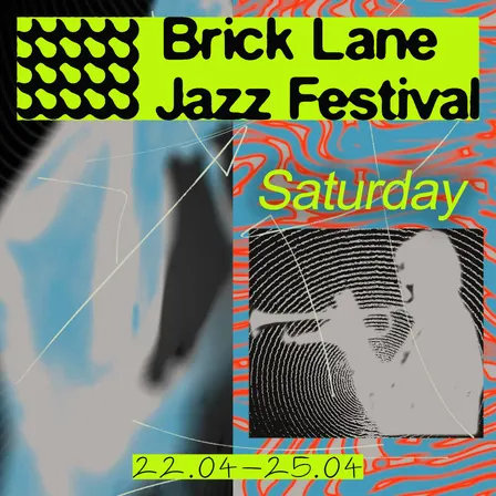 Brick Lane Jazz Festival 2027: Saturday Pass