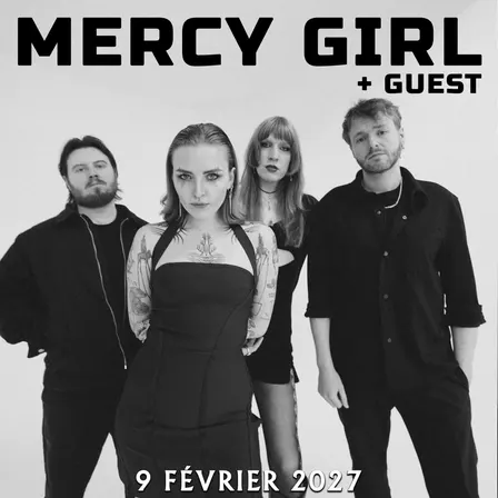 Mercy Girl + Guest