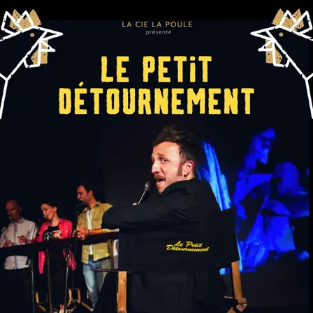 Le Petit Détournement : show de doublage improvisé