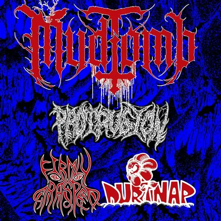 Mudtomb / Protrusion / Firmly Grasped / Durt Nap