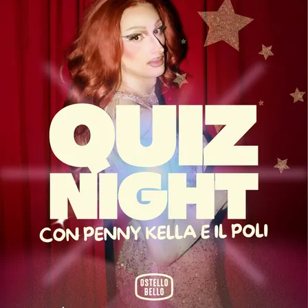 quiz night | con Penny Kella e Il Poli