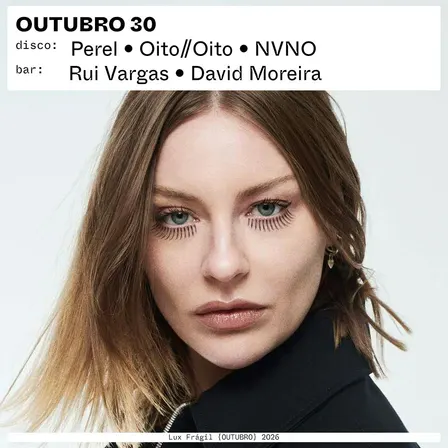 Perel, Rui Vargas, Oito//Oito, NVNO, David Moreira