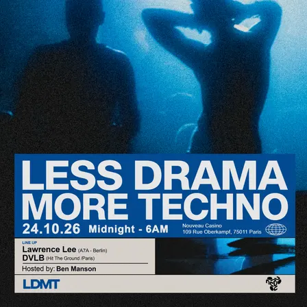 Less Drama More Techno [11th Anniversary]