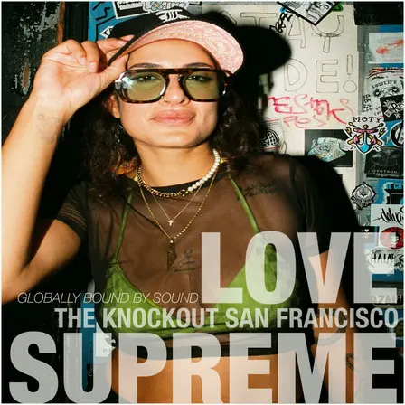 LOVE SUPREME DANCE PARTY SAN FRANCISCO EDITION!