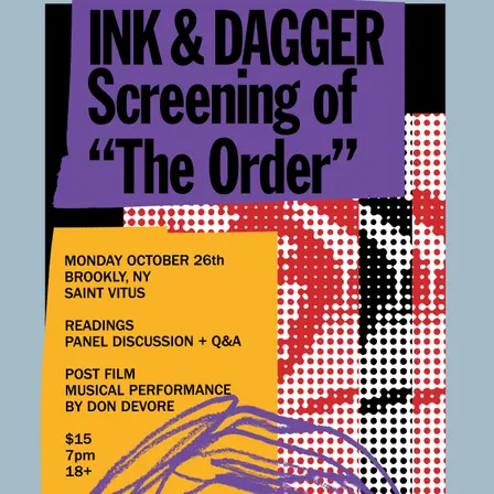 Ink & Dagger Film Screening: The Order