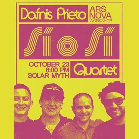 Dafnis Prieto Sí o Sí Quartet