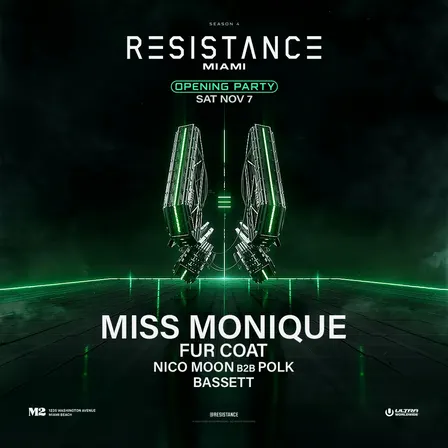 RESISTANCE Opening Party - Miss Monique