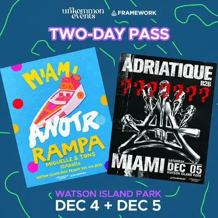 unKommon Events & Framework present: Two-Day Pass
