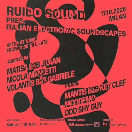 RUIDO SOUND pres. ITALIAN ELECTRONIC SOUNDSCAPES AFTERSHOW (NIGHT PROGRAM)