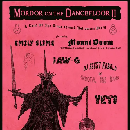 Mordor On The Dancefloor II