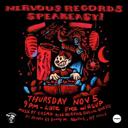 Nervous Records Speakeasy w/ Cosmo & Mike Nervous
