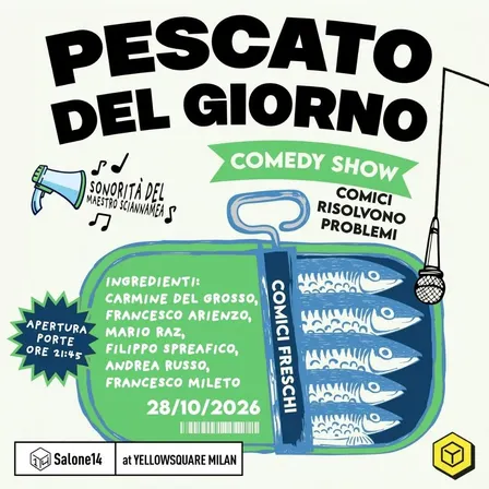 Pescato del Giorno | Comedy Show - secondo turno