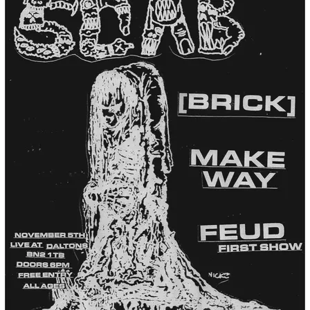 Fighting For Unity 15: SCAB, [BRICK], MAKE WAY, FEUD