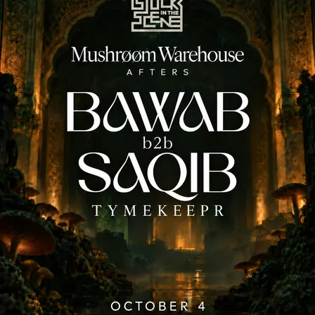 Stuck In The Scene x Mushroom Warehouse Present: Saqib b2b Bawab