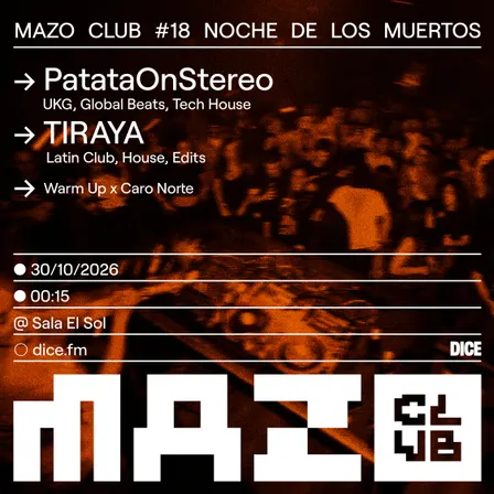 MAZO CLUB - NOCHE DE LOS MUERTOS @LASOL