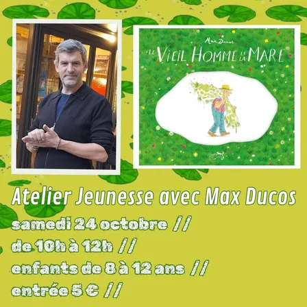 Atelier Jeunesse  / Max Ducos & Chocolat Bivouac