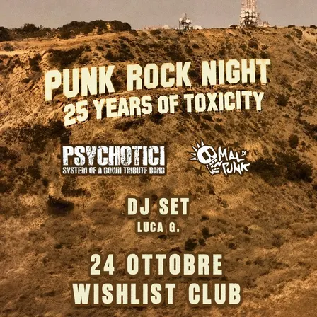 PUNK ROCK NIGHT - 25 YEARS OF TOXICITY