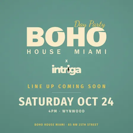 Intriga x Boho House: Day Party Vol 3