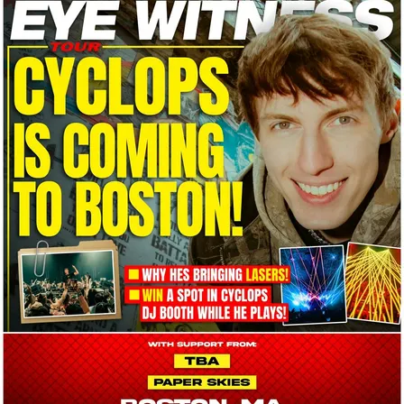 Cyclops - The "Eye Witness" Tour