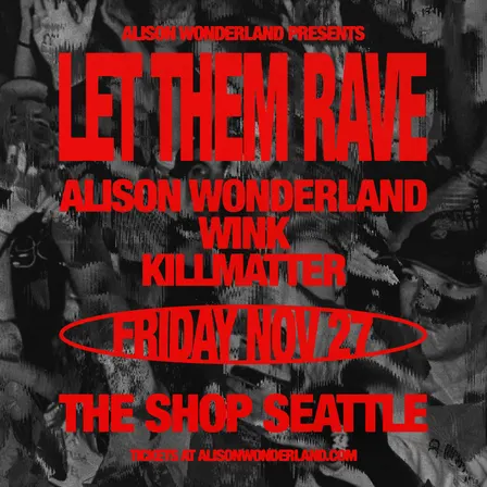 ALISON WONDERLAND at Exit 206