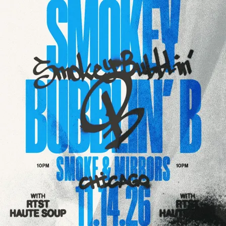 Smokey Bubblin' B