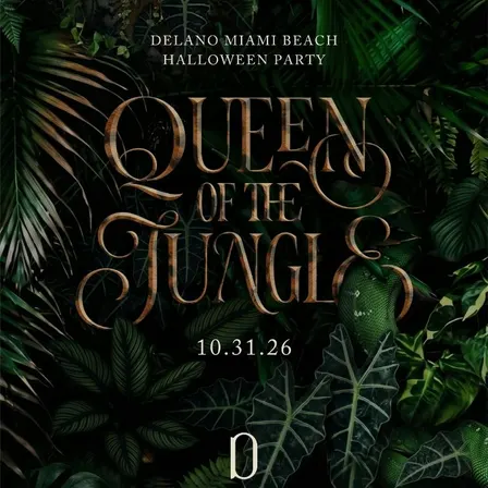 Delano Miami Beach Presents: Halloween, Queen of the Jungle
