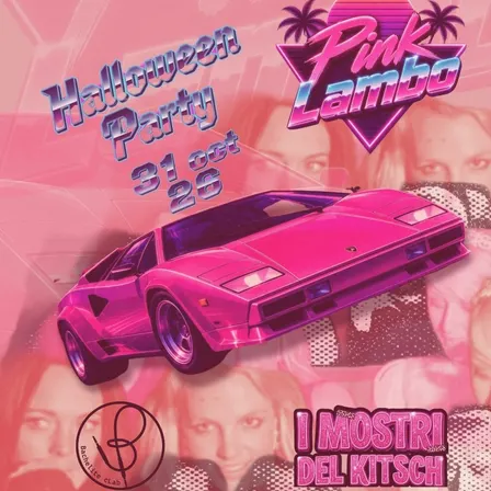 Halloween Party / Pink Lambo / I Mostri del Kitsch