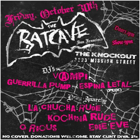 THE BATCAVE SF : DANCE PARTY AND DRAG SHOW