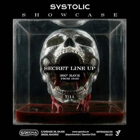 Systolic Showcase 360° Rave #03 I Specka Tardes