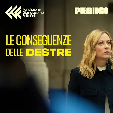 Le conseguenze delle destre | Il futuro dei pochi? Paura, potere e nuove ideologie della salvezza